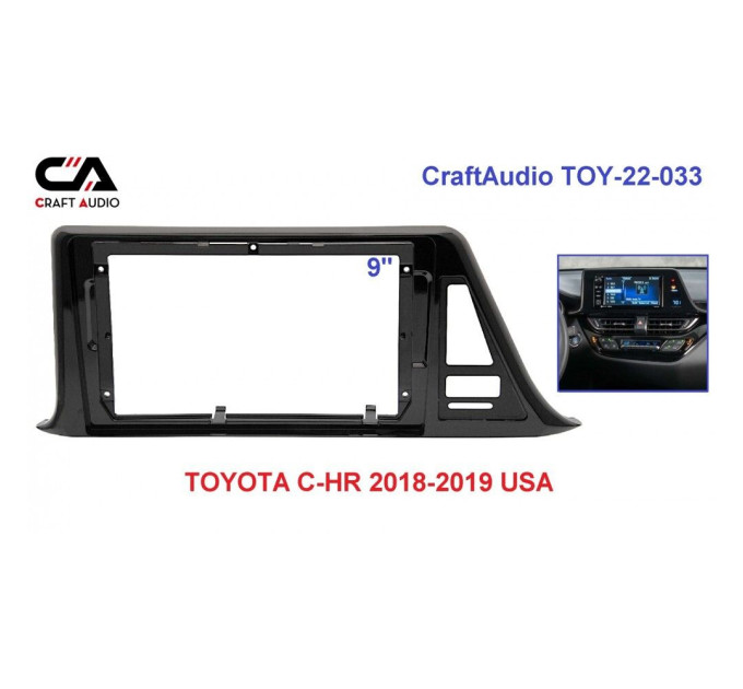 Рамка перехідна CraftAudio TOY-22-033 TOYOTA C-HR 2018-2019 USA