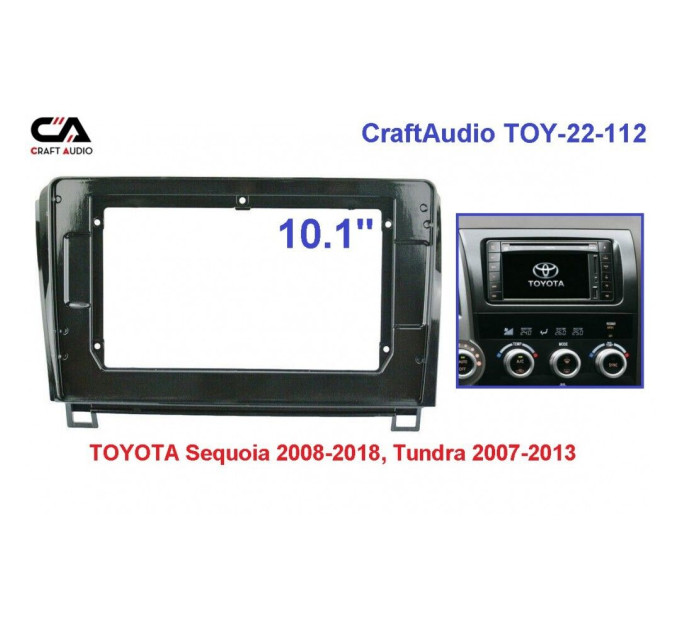 Рамка перехідна CraftAudio TOY-22-112 TOYOTA Sequoia 2008-2018, Tundra 2007-2013 10
