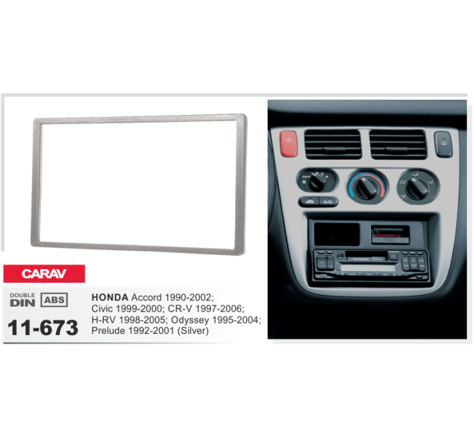 Перехідна рамка CARAV 11-673 HONDA Accord Civic CR-V H-RV Odyssey Prelude